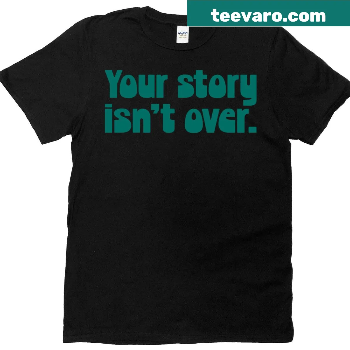 Inspirational oversized T-shirt with 'Your Story Isn't Over' text — on a men's t-shirt