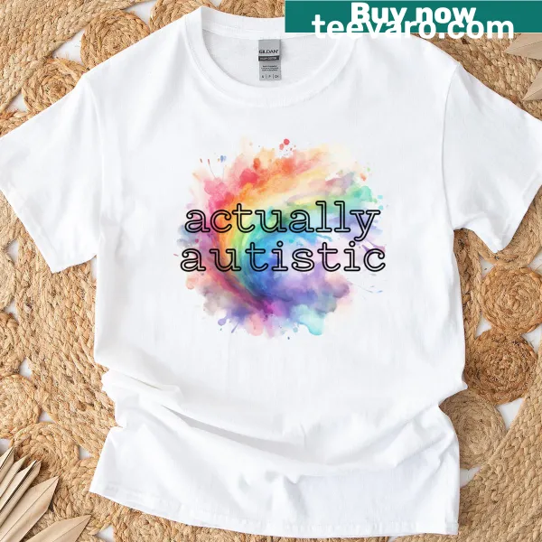 T-shirt featuring a wordmark celebrating neurodiversity and authenticity