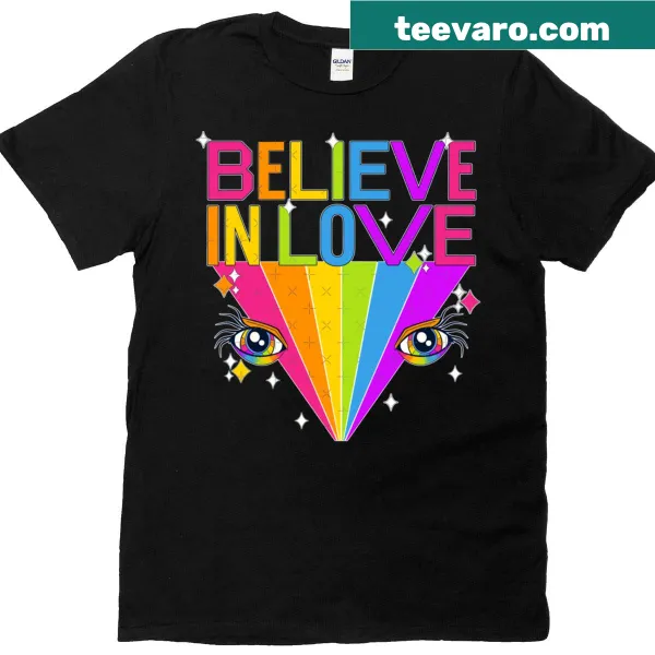 Typography design of 'Believe In Love' on a white oversized t-shirt.