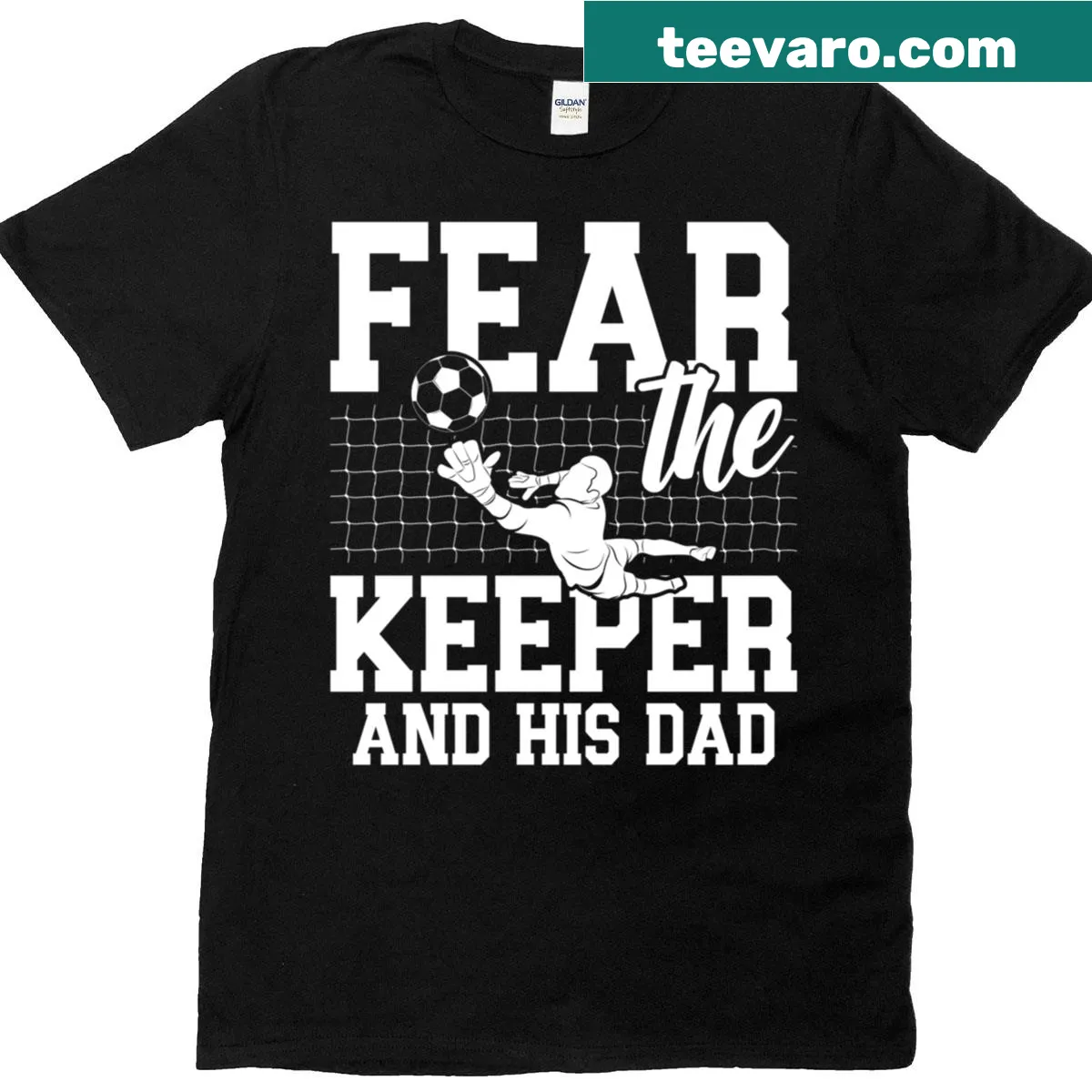 Soccer dad t-shirt with 'Fear The Soccer Keeper Dad' text — on a men's t-shirt