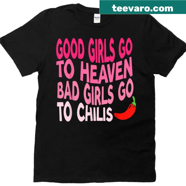 Humorous T-shirt with a catchy phrase about good and bad girls.