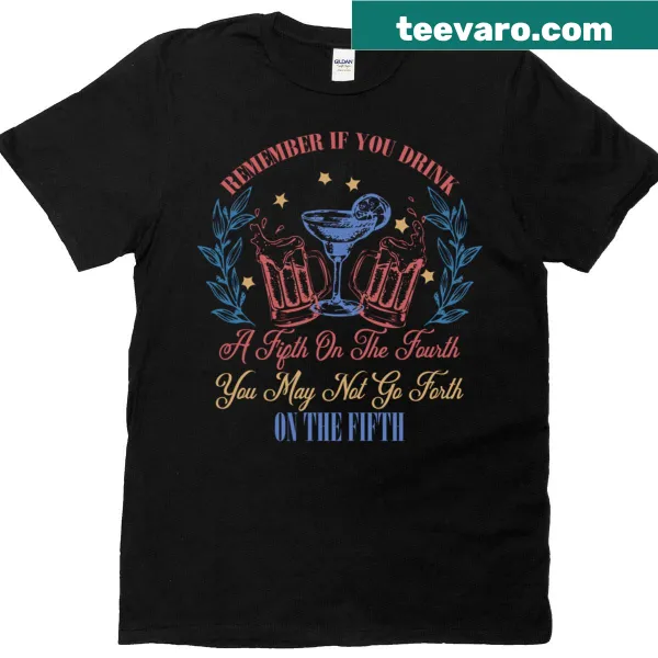Funny t-shirt with text about Independence Day drinking