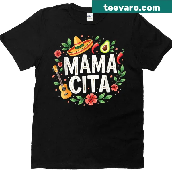 T-shirt for moms celebrating Cinco De Mayo with sombrero graphic