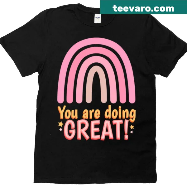 Oversized t-shirt with the phrase 'Youre Doing Great' and a pink rainbow design