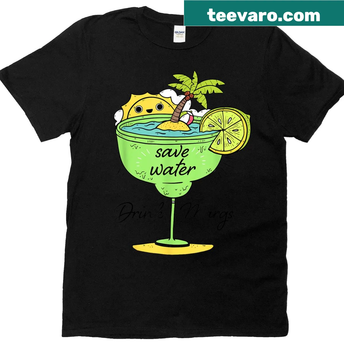 Funny T-shirt with Save Water Drink Margs slogan — on a men's t-shirt