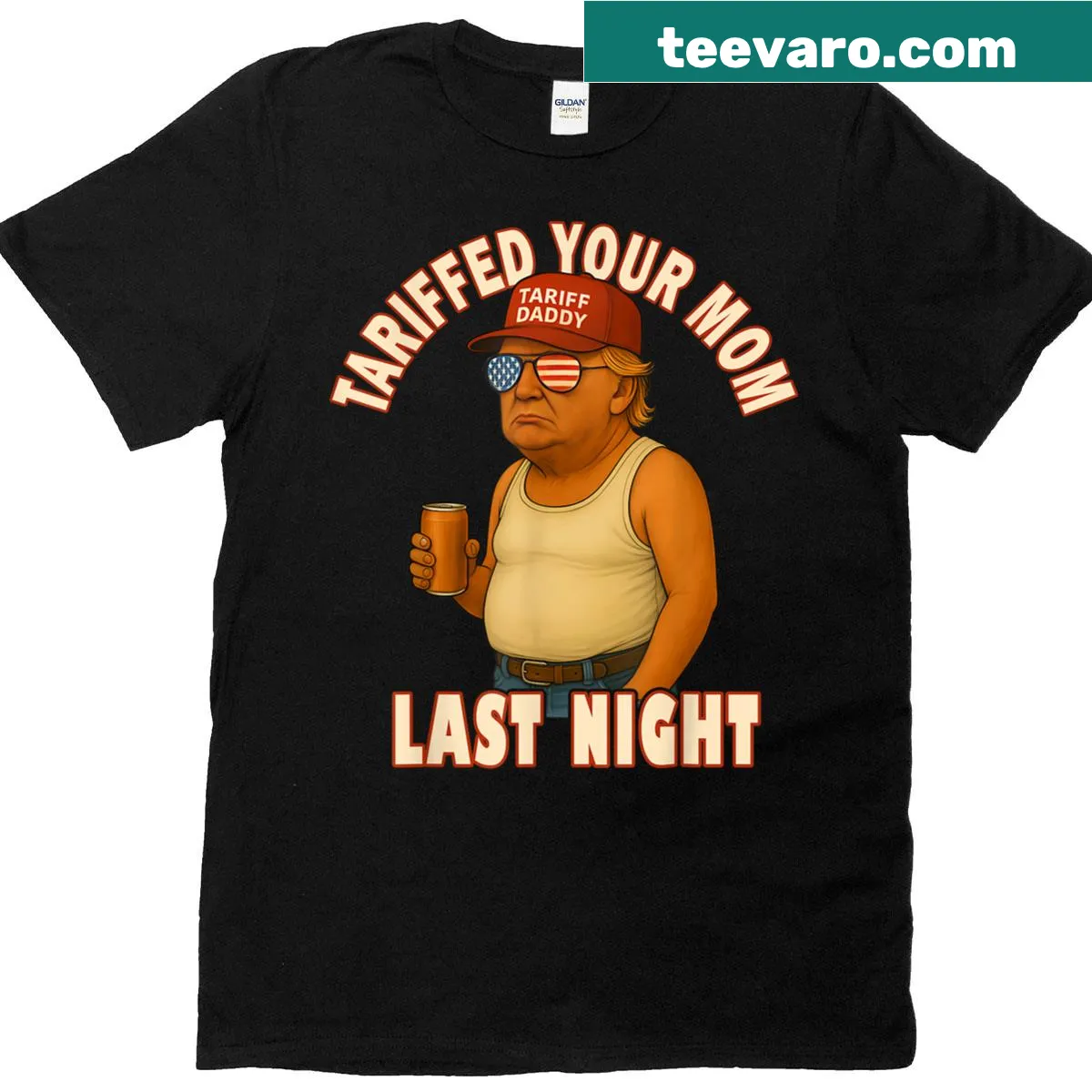 Funny t-shirt with the phrase 'Tariffed Your Mom' — on a men's t-shirt