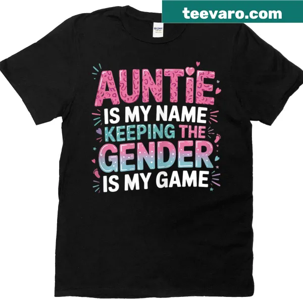 Wholesome gender reveal T-shirt for aunts with playful text