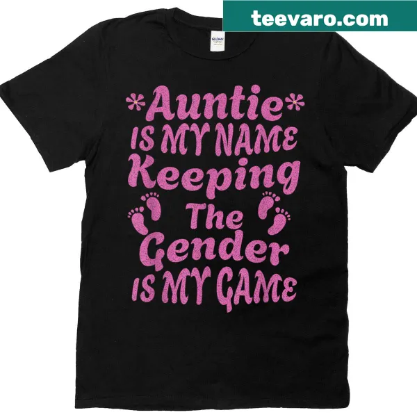 Funny Aunt T-shirt with playful gender reveal phrase