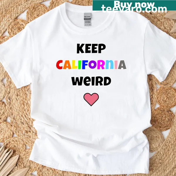 Emblem design featuring 'Keep California Weird' slogan on pride support T-shirt