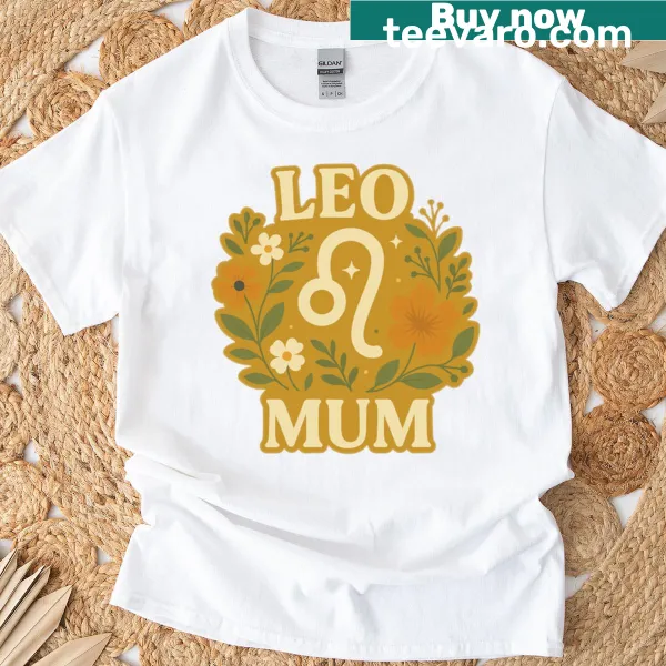 Floral zodiac design T-shirt for Leo moms celebrating their star sign