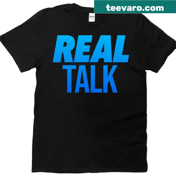 Oversized T-shirt with bold 'Real Talk In Blue' text design.