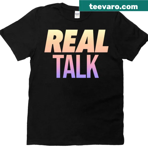 Bold oversized t-shirt with 'Real Talk' graphic
