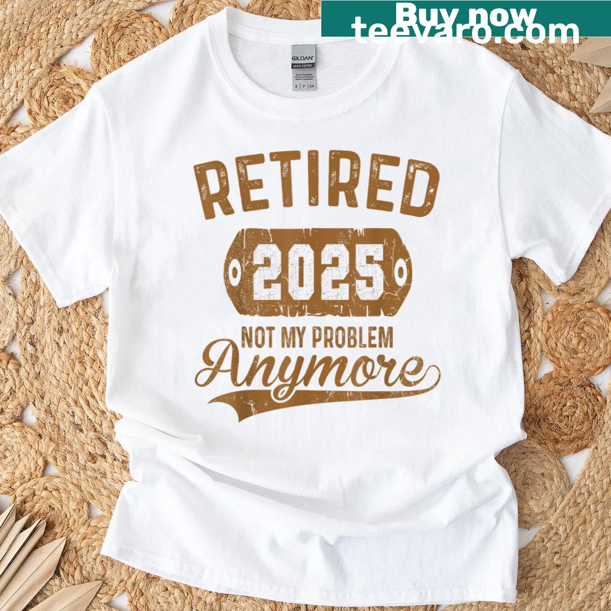 Humorous retirement t-shirt with bold 'Not My Problem Anymore' text — on a men's t-shirt