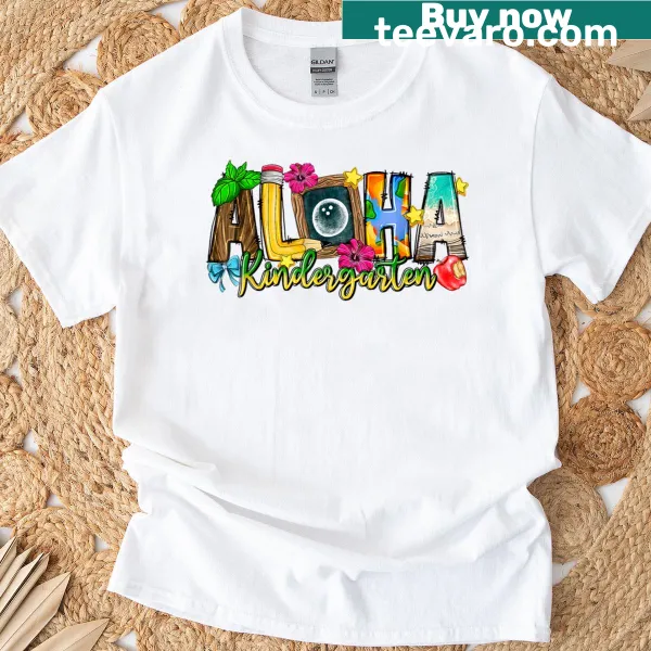 Aloha graphic on a beach-themed kindergarten teacher t-shirt