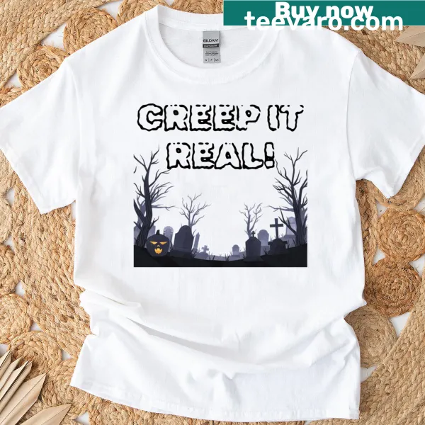 Badge-emblem T-shirt with the phrase Creep It Real for Halloween