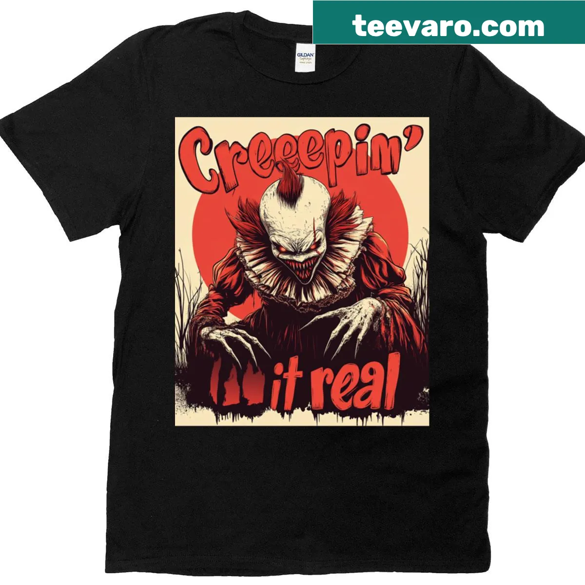 T-shirt with a playful clown graphic and 'Creepin It Real' text — on a men's t-shirt