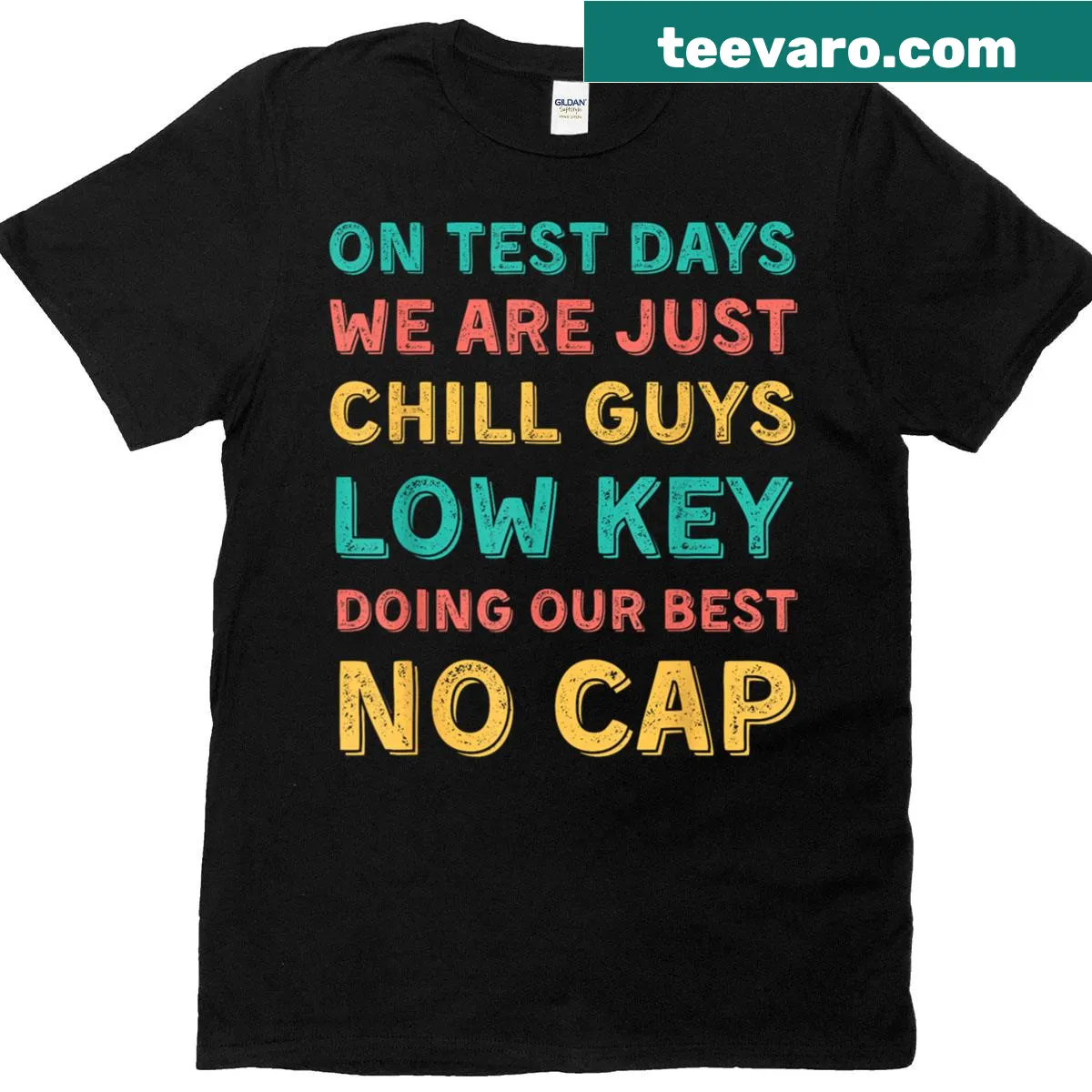 Humorous teacher t-shirt for 5th grade test day with bold text — on a men's t-shirt