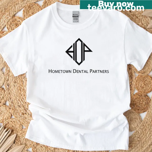 Illustrative T-shirt representing Hometown Dental Partners core values.
