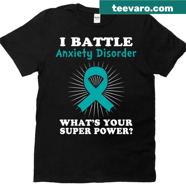 Funny T-shirt with the text 'I Battle Anxiety Disorder' for warriors