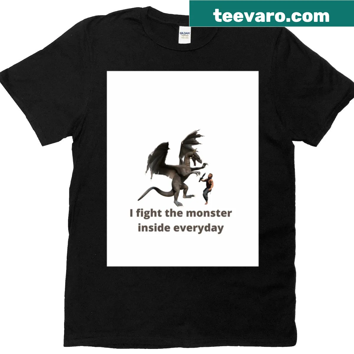 Oversized T-shirt with 'I Fight The Monster Inside Everyday' text — on a men's t-shirt