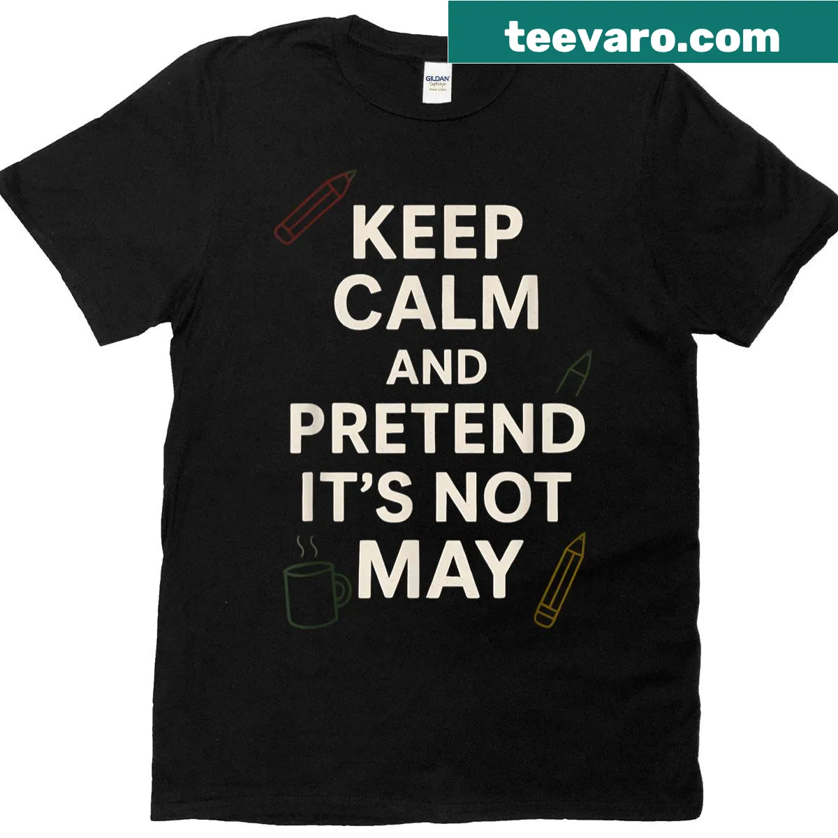 Funny teacher t-shirt with a calming phrase about May stress — on a men's t-shirt