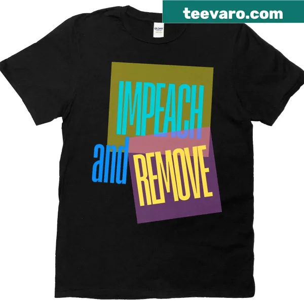 Premium T-shirt featuring the phrase 'Impeach Remove' against Trump