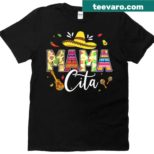 Funny Cinco De Mayo shirt for moms with Mamacita text