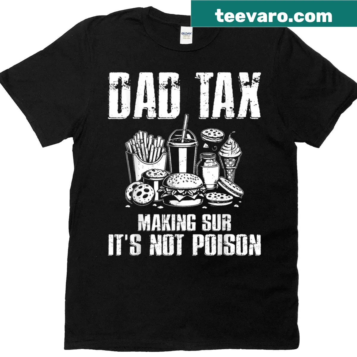 Funny Father's Day t-shirt with Dad Tax humor — on a men's t-shirt