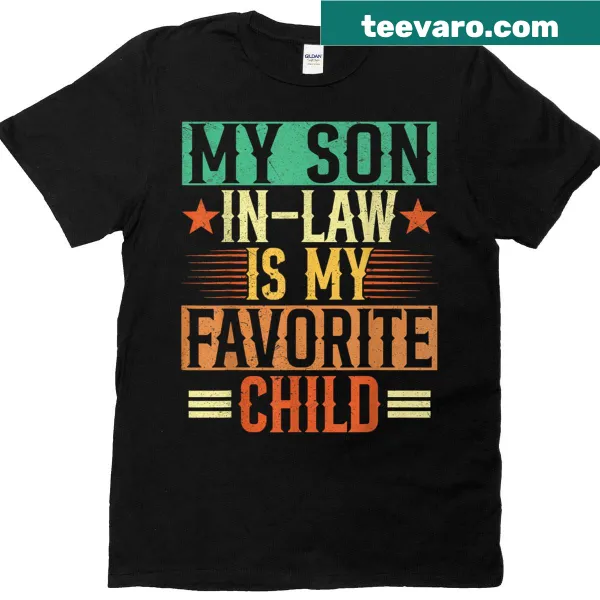 Vintage T-shirt stating 'My Son In Law Is My Favorite Child' in humorous text