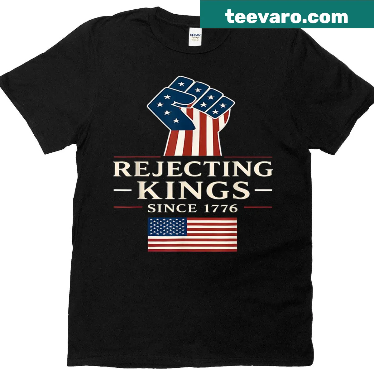 T-shirt with the phrase 'Rejecting Kings Since 1776' — on a men's t-shirt