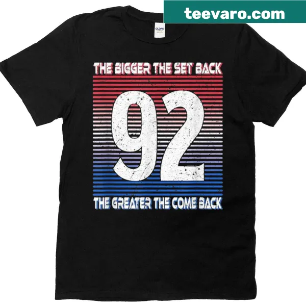 Inspirational t-shirt with text about comebacks and resilience