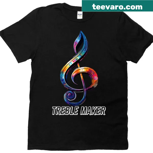 Music-themed T-shirt with the phrase 'Treble Maker'