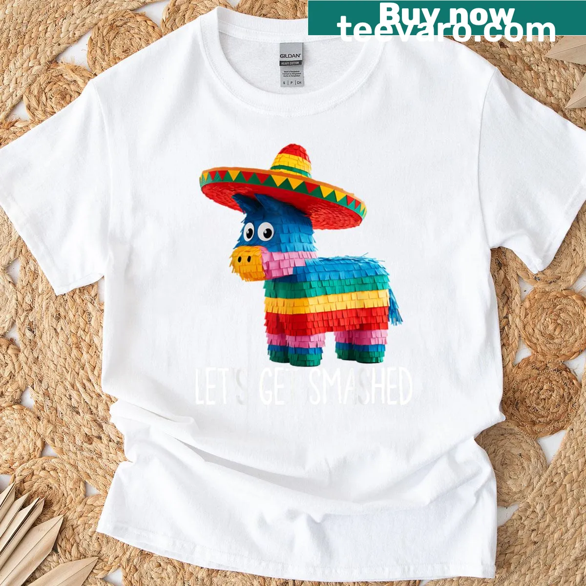 Funny Cinco de Mayo t-shirt with Lets Get Smashed slogan — on a men's t-shirt