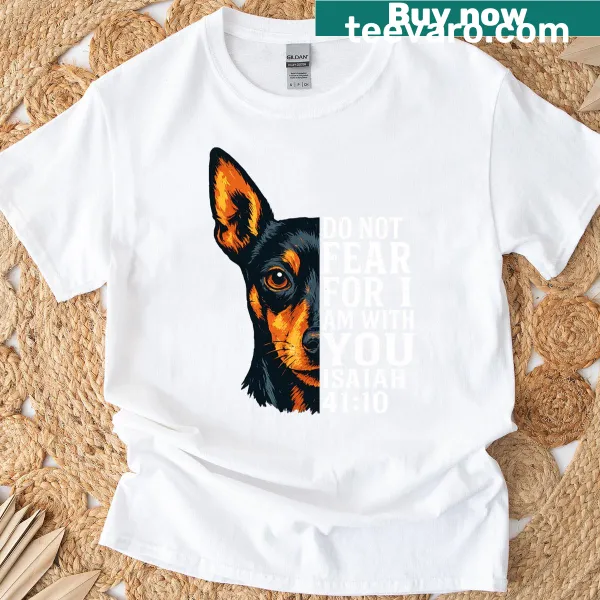 T-shirt featuring a Bible verse and a Miniature Pinscher graphic.