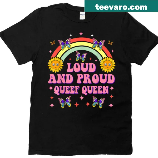 Funny t-shirt featuring the phrase Queef Queen