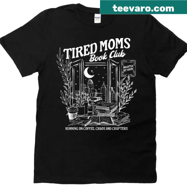 Funny T-shirt for moms featuring 'Tired Moms Book Club' in retro typography.
