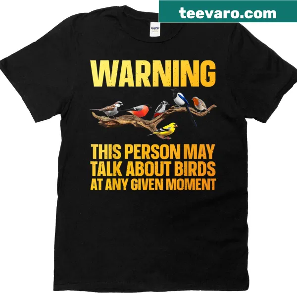 Funny bird watching graphic t-shirt for bird enthusiasts