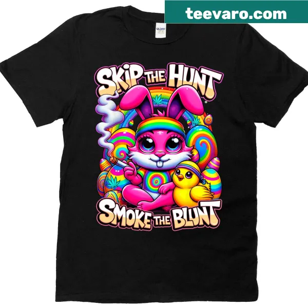 Funny Easter shirt with playful phrase about bunnies and 420