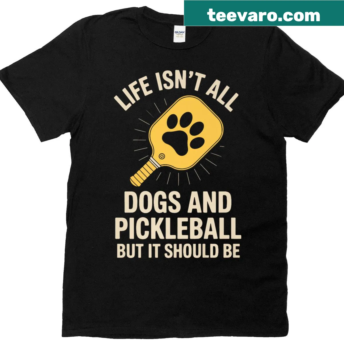 Funny quote about dogs and pickleball in playful typography — on a men's t-shirt