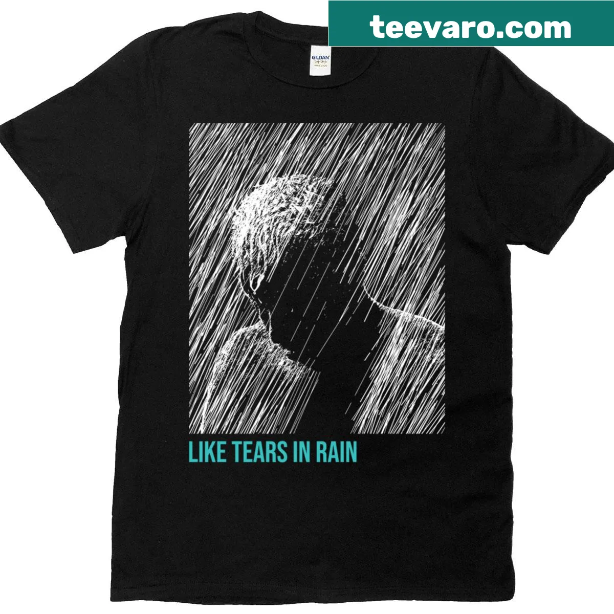 Typographic design featuring the phrase Like Tears In Rain — on a men's t-shirt