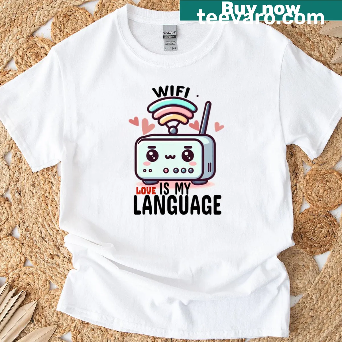 T-shirt with the phrase 'Wifi Is My Love Language' in bold letters — on a men's t-shirt