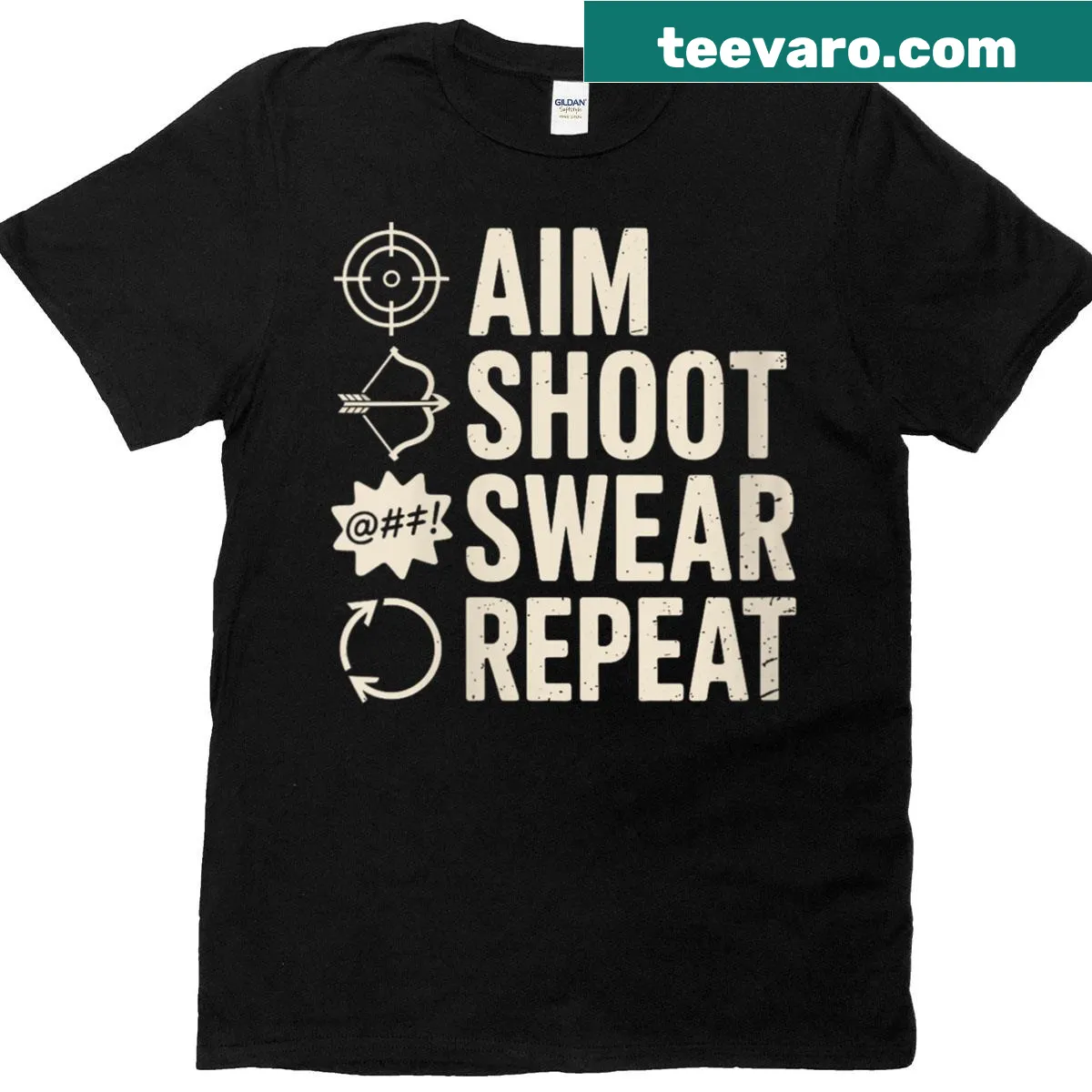 T-shirt with 'Aim Shoot Swear Repeat' graphic for hunters. — on a men's t-shirt