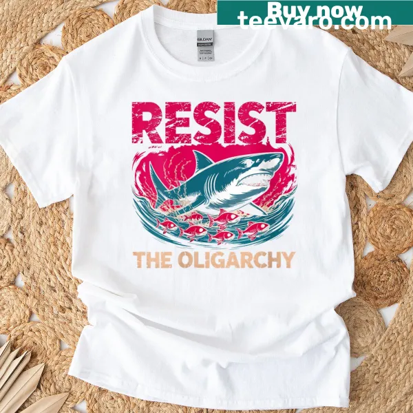 Funny fish graphic T-shirt with 'Resist Oligarchy Fight' text