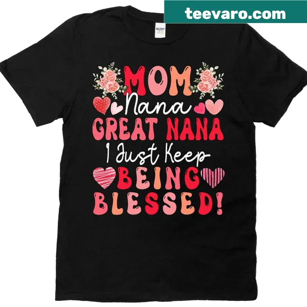 T-shirt honoring 'Mom' and 'Great Nana' for mothers