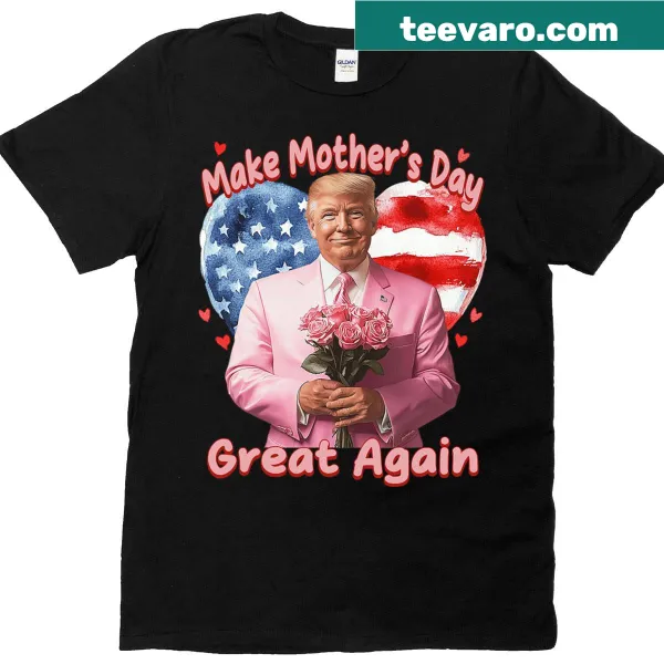Funny Mother's Day t-shirt with a political slogan