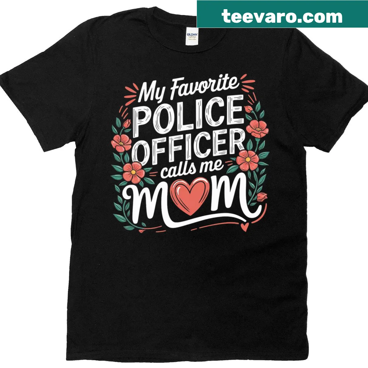 T-shirt with bold text 'My Police Officer Calls Me Mom' — on a men's t-shirt