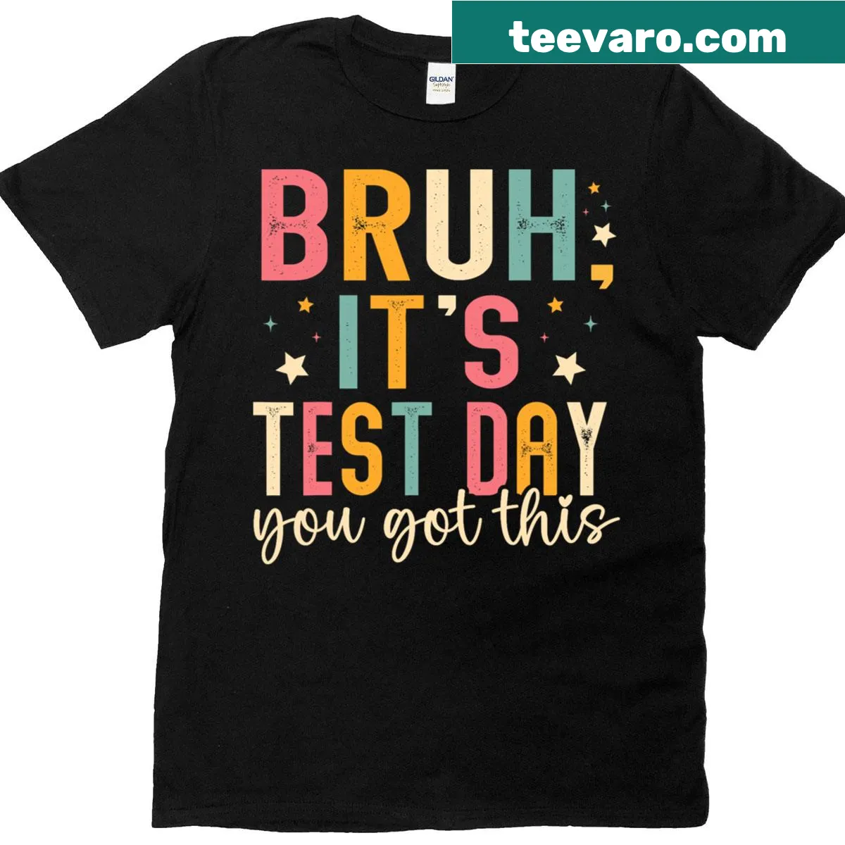 Funny T-shirt for teachers with You Got Its Bruh phrase — on a men's t-shirt