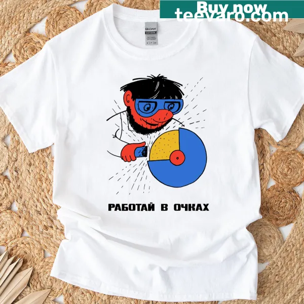 Soviet-inspired safety glasses propaganda T-shirt