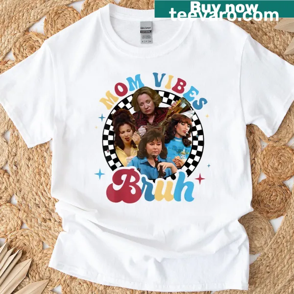 90s style t-shirt with Bruh Mom Vibes text for Mother's Day