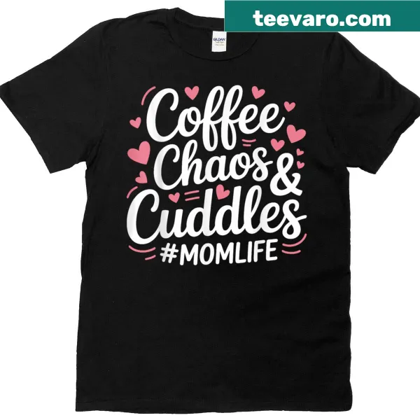 T-shirt celebrating motherhood with coffee and cuddles illustration